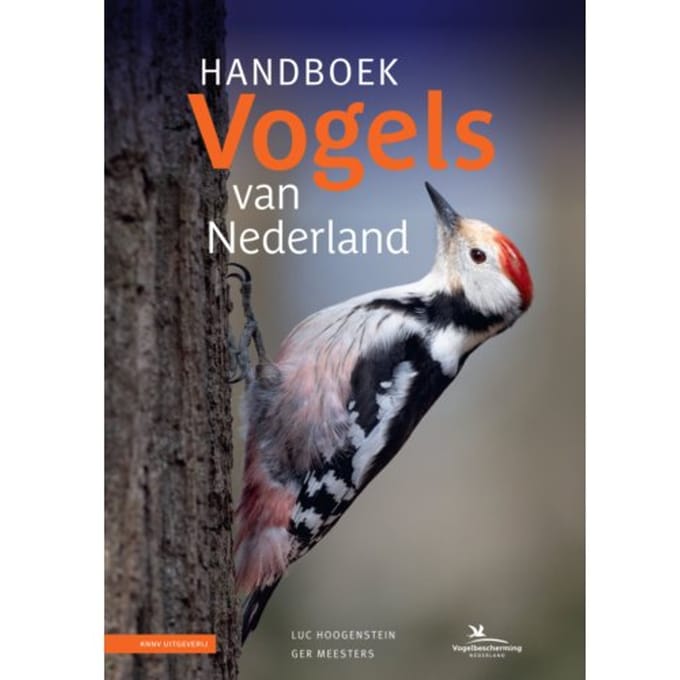 Handboek Vogels Van Nederland - Luc Hoogenstein