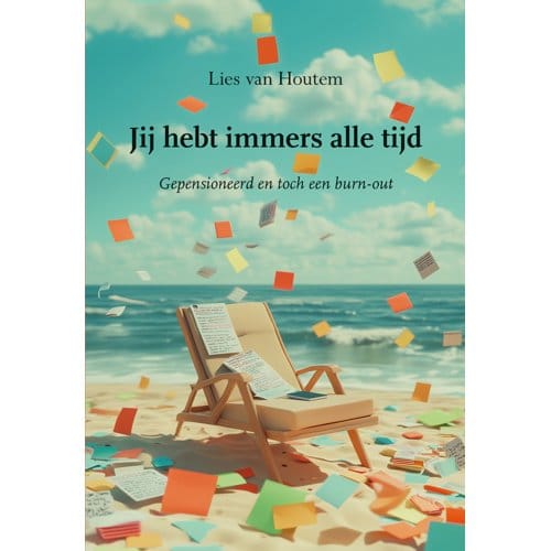 Jij Hebt Immers Alle Tijd - Lies van Houtem