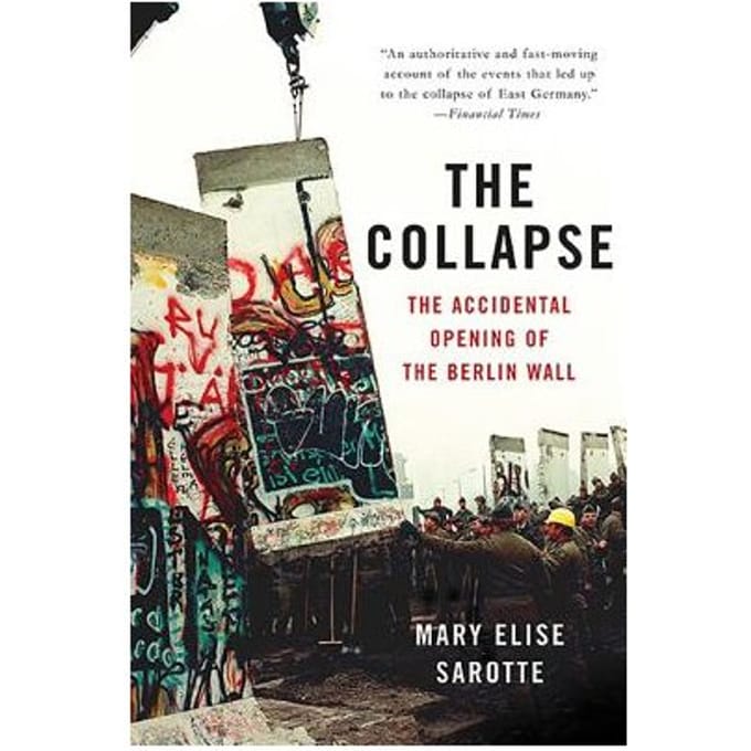 The Collapse - Mary Sarotte