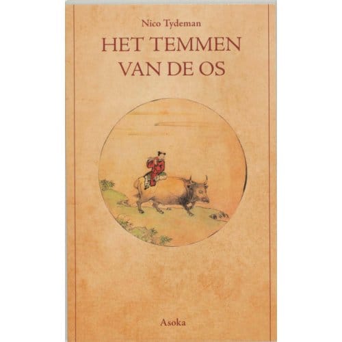 Het Temmen Van De Os - N. Tydeman
