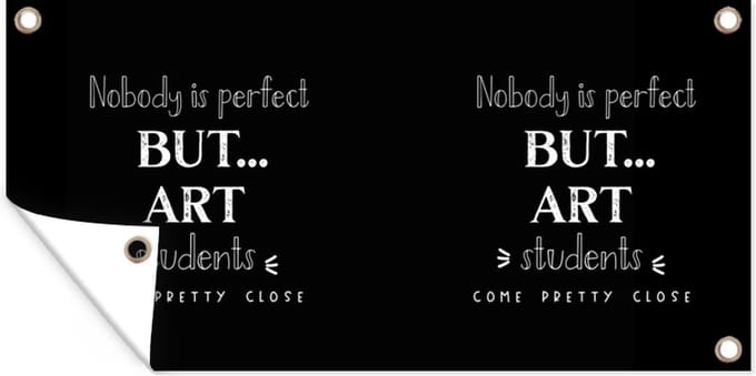 Schuttingposter Art - Studenten - Quotes - Onderwijs - Leren - 200x100 cm - Tuindoek
