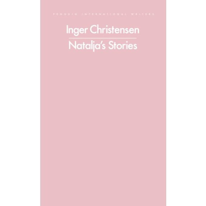Natalja's Stories - Penguin International Writers - Inger Christensen
