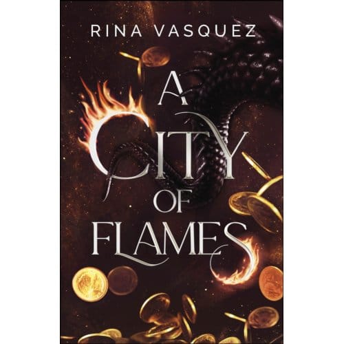 A City Of Flames - Rina Vasquez