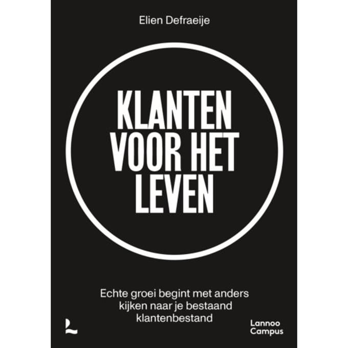 Klanten Voor Het Leven - Elien Defraeije