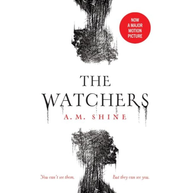 The Watchers - A.M. Shine
