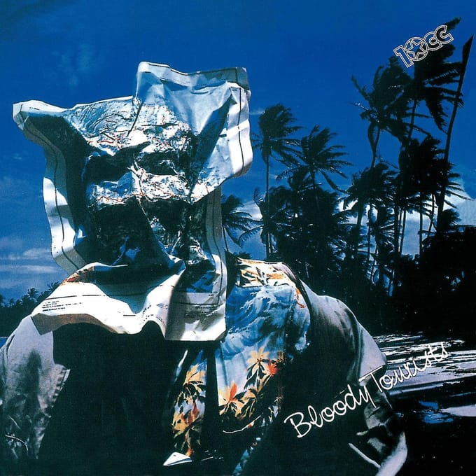 Bloody Tourists - 10cc