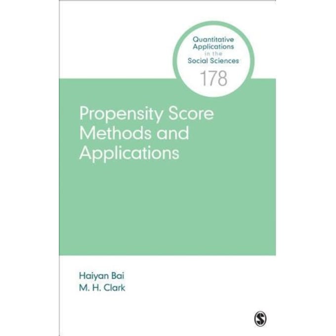 Propensity Score Methods And Applications - Bai