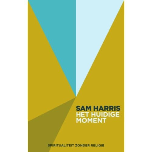 Het Huidige Moment - Sam Harris