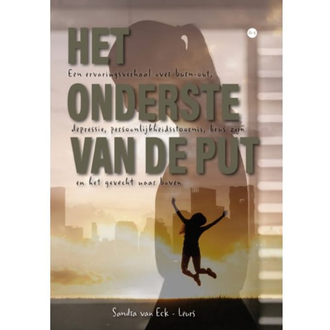 Het Onderste Van De Put - Sandra van Eck - Leurs