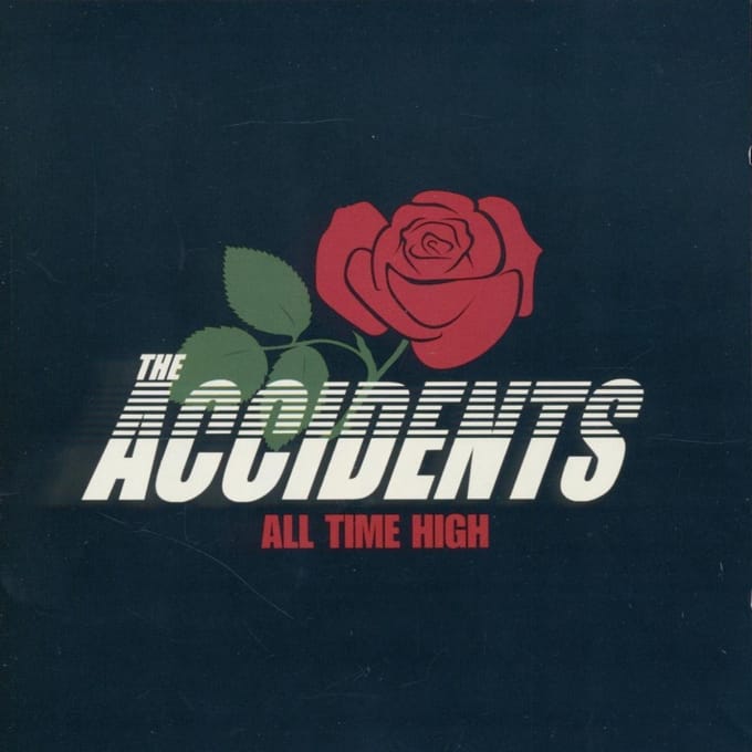 The Accidents - All Time High (CD)