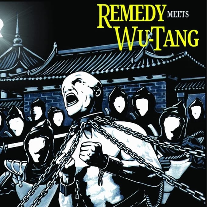 Wu-Tang X Remedy - Wu -tang X Remedy