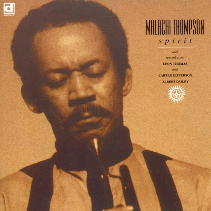 Malachi Thompson - Spirit (CD)