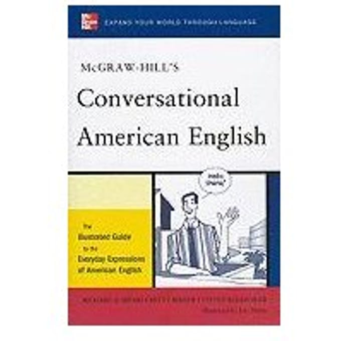 Mcgraw-Hill's Conversational American English - Richard A. Spears