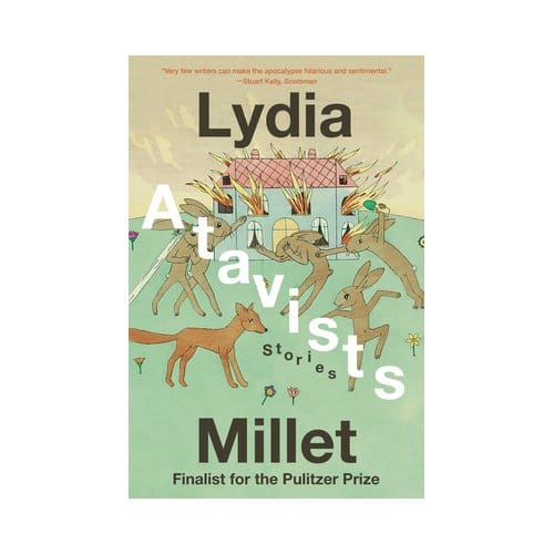 Atavists - Lydia Millet