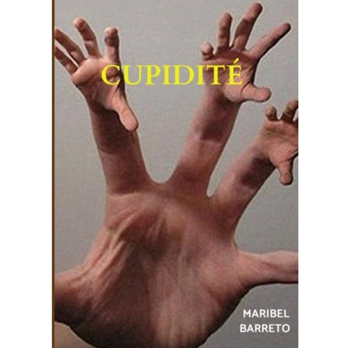 Cupidité - MARIBEL BARRETO