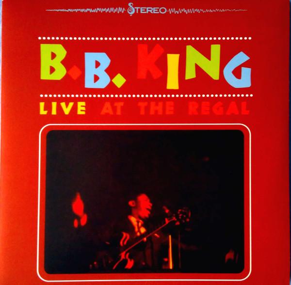 Disque LP BB. KING  Live At The Regal  1116461 MCA 2009 Europe Blues black