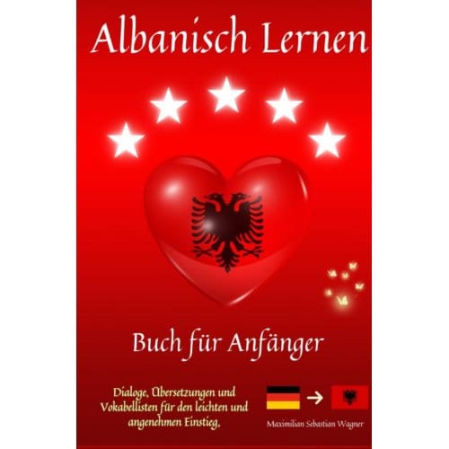 Albanisch Lernen - Maximilian Sebastian Wagner