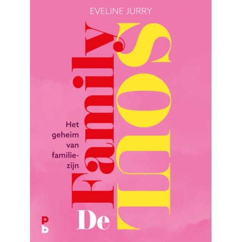 De Familysoul - Eveline Jurry