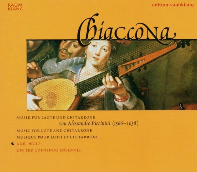 Axel Wolf & United Continuo Ensemble - Piccinini: Chiaccona, Lute & Chitarrone Music (CD)