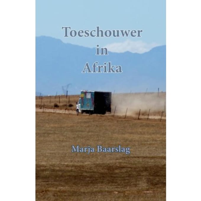 Toeschouwer In Afrika - Marja Baarslag