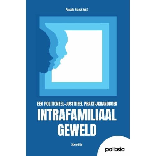 Intrafamiliaal Geweld ! 3de Editie