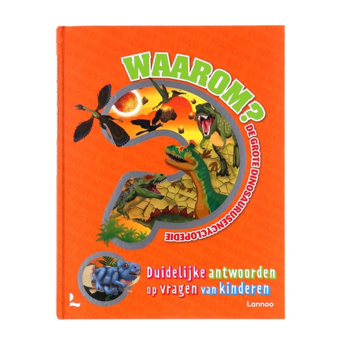 Waarom? De grote dinosaurussenencyclopedie Voorleesboeken