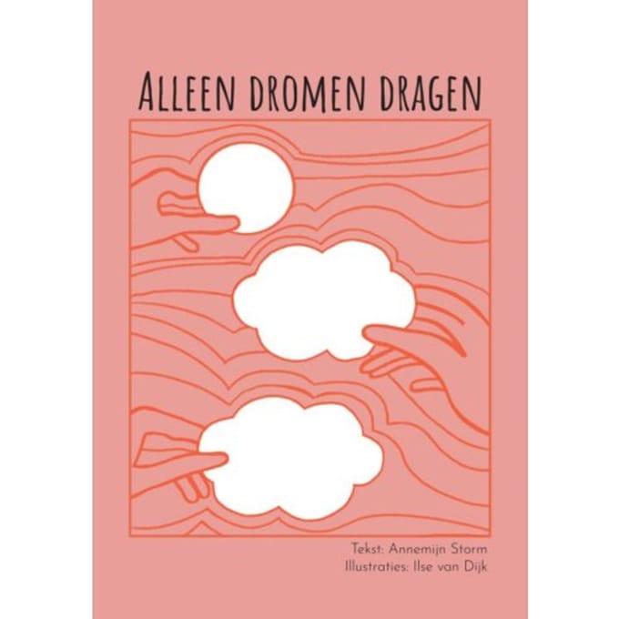 Alleen Dromen Dragen - Annemijn Storm