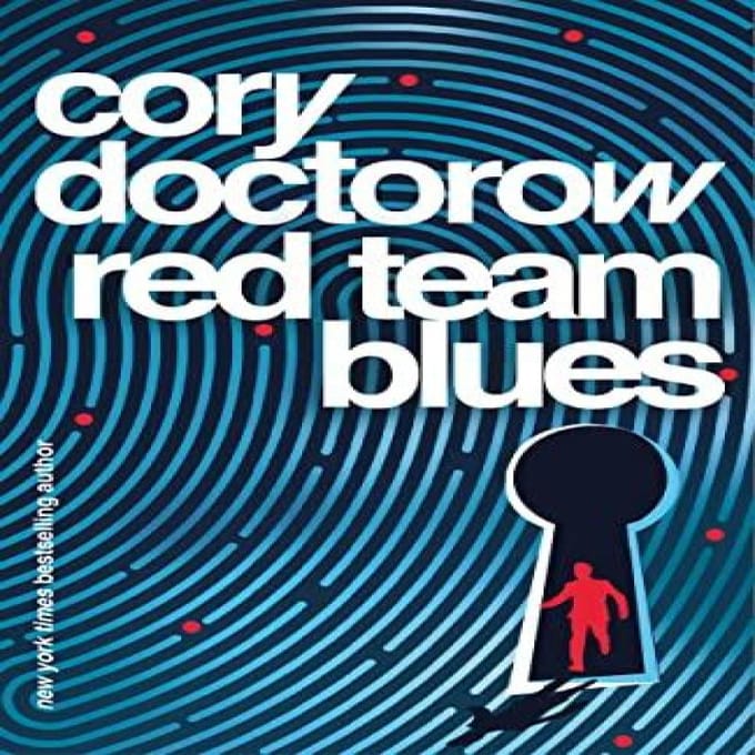 Red Team Blues by Cory Doctorow Paperback Boek 9781804547779