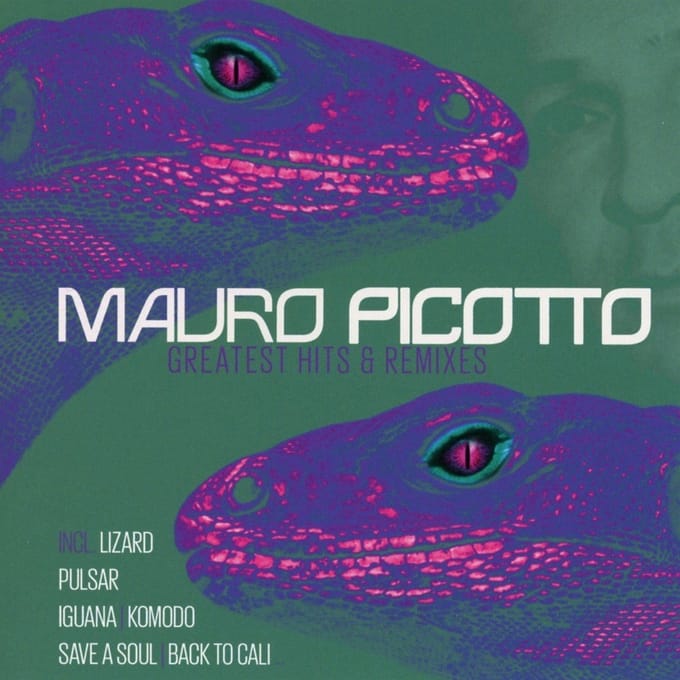 Mauro Picotto - Greatest Hits & Remixes