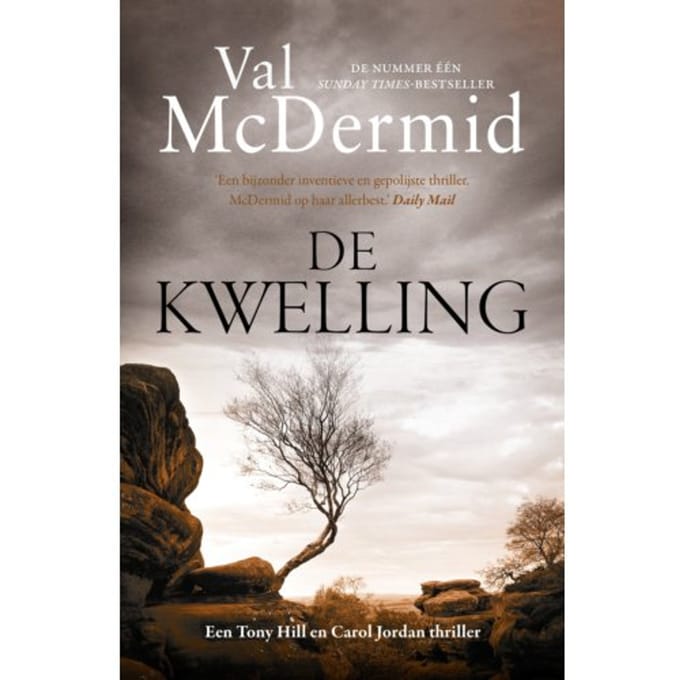 De Kwelling - Tony Hill En Carol Jordan - Val Mcdermid