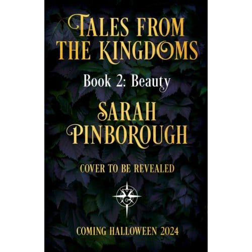 Beauty - Tales From The Kingdoms - Sarah Pinborough