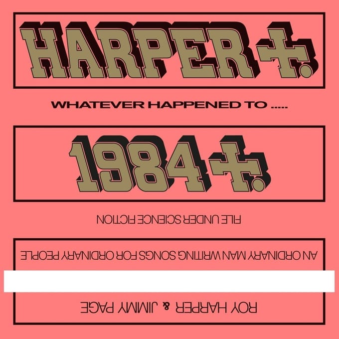 Roy Harper Feat. Jimmy Page - Whatever Happened To 1984 (LP) (Remastered)