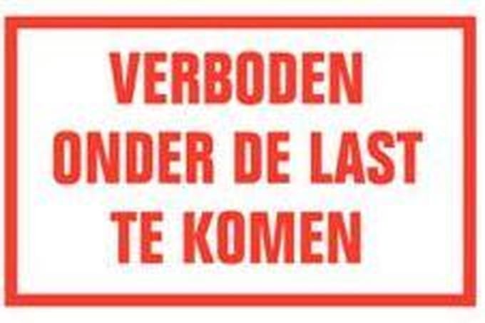 Verboden onder de last te komen tekststicker 200 x 125 mm