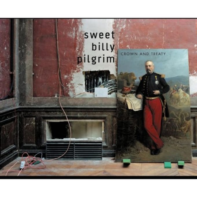 Crown And Treaty - Sweet Billy Pilgrim