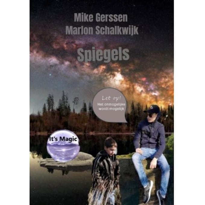 Spiegels Ontdekkingsreis Naar Jezelf! - Mike Gerssen