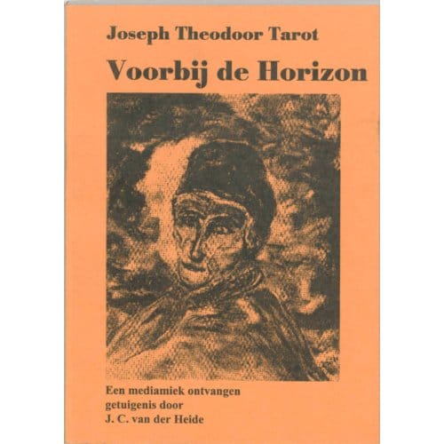 Voorbij De Horizon - J.C. van der Heide