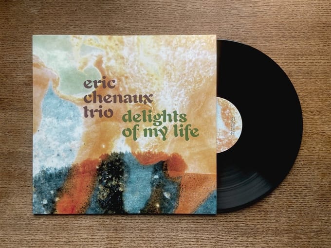Eric Chenaux Trio - Delights Of My Life (LP)
