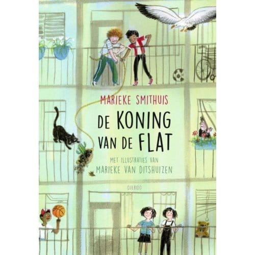 De Koning Van De Flat - Marieke Smithuis