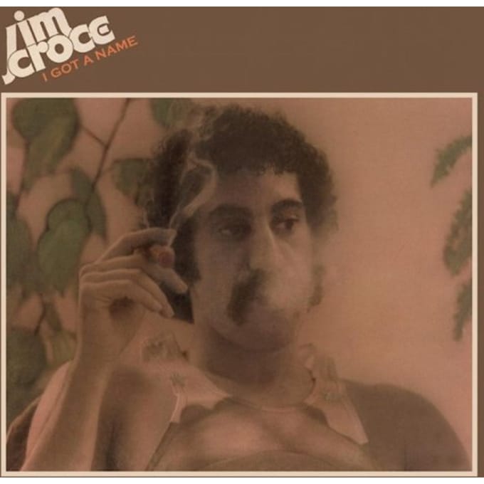 I Got A Name -2021 Reissue- - Jim Croce