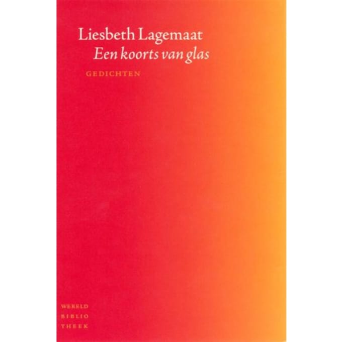 Een Koorts Van Glas - Liesbeth Lagemaat