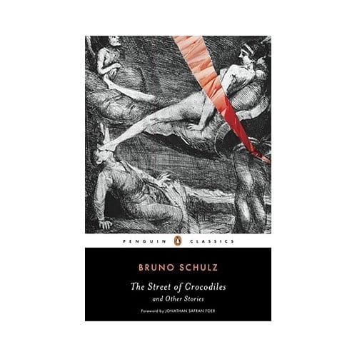 Street Of Crocodiles And Other Stories, The - Bruno Schulz