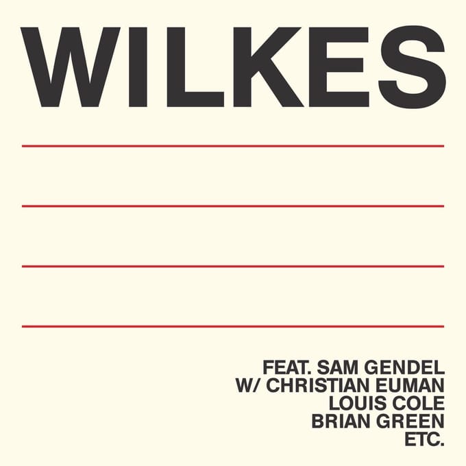 Sam Gendel - Wilkes (LP) (Limited Edition)