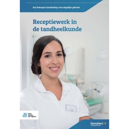 Receptiewerk In De Tandheelkunde - S.A. El Boushy