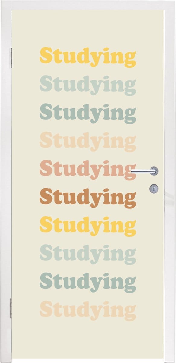 Deursticker Motivatie - Quotes - Studenten - School - 90x235 cm - Deurposter