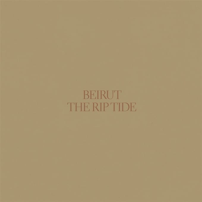 Beirut - The Rip Tide (LP)