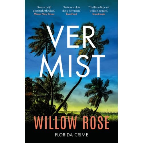 Vermist - Florida Crime - Willow Rose