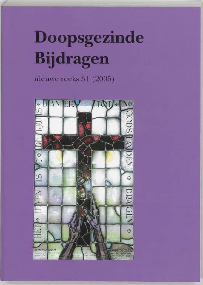 Doopsgezinde Bijdragen Nieuwe Reeks 31 (2005)