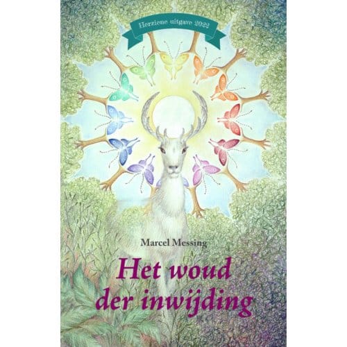 Het Woud Der Inwijding - Marcel Messing