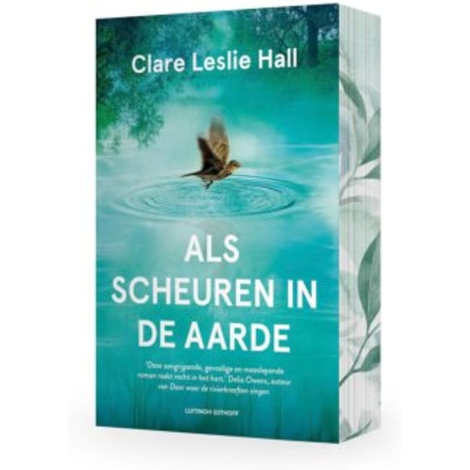 Als Scheuren In De Aarde - Clare Leslie Hall