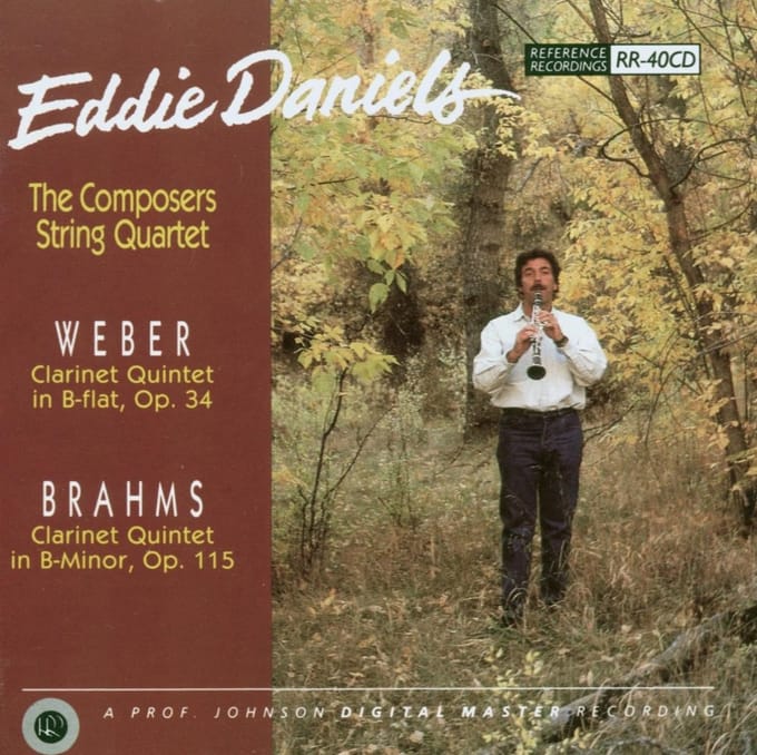 Eddie Daniels & The Composers String Quartet - Brahms: Clarinet Quintet, Op 115 | Weber: Clarinet Quintet, Op 34 (CD)
